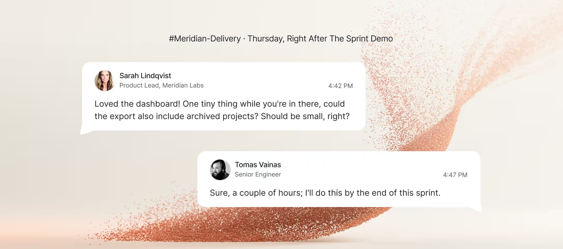 Slack conversation where a client asks for a small export change and an engineer agrees it will take a couple of hours