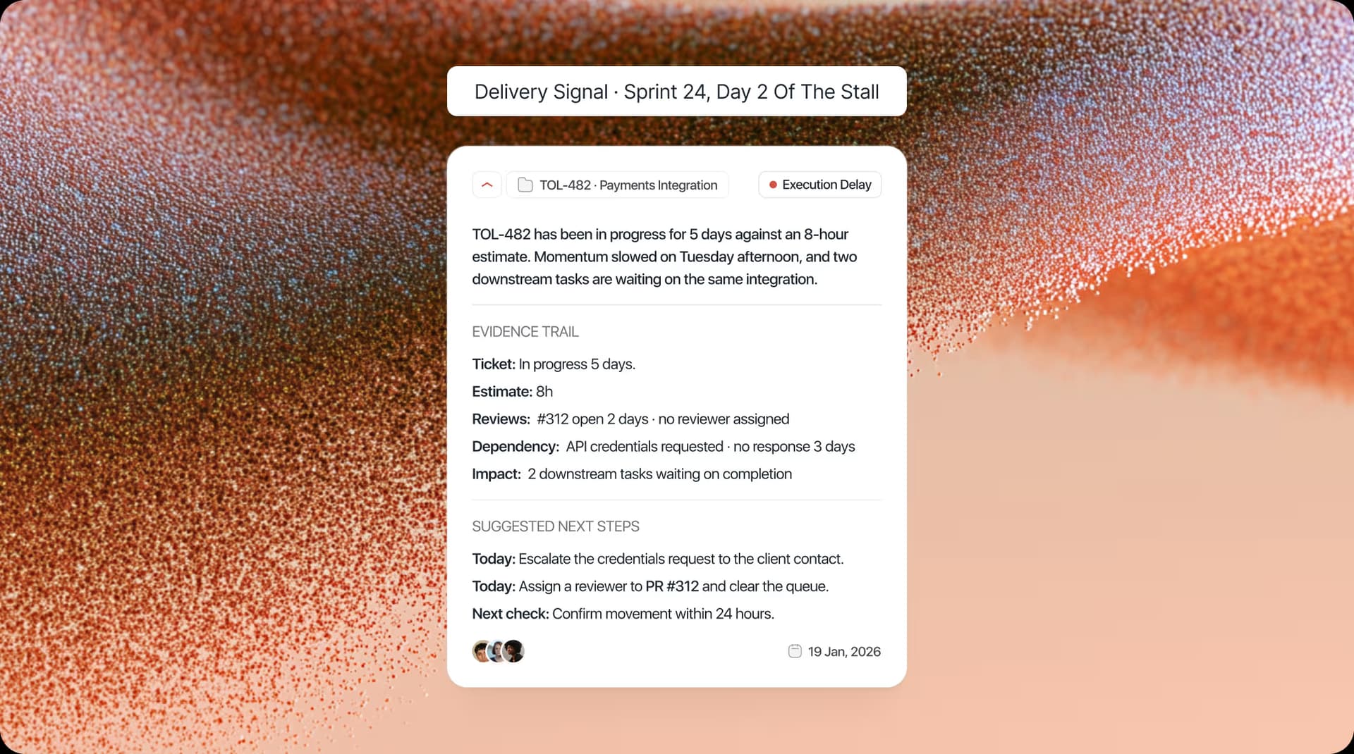 Delivery signal for TOL-482, Sprint 24, day 2 of the stall: Execution Delay flagged with the evidence trail and suggested next steps