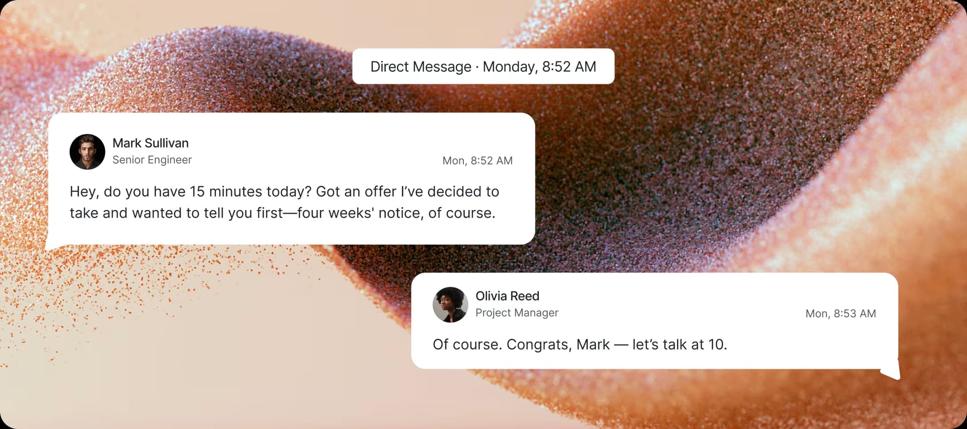 Direct message from Mark Sullivan telling his manager Olivia Reed he is resigning with four weeks' notice